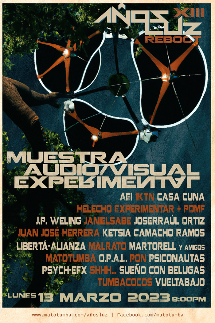 Muestra Audio/Visual Experimental: AÑOS LUZ X